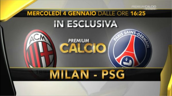 Calcio, amichevole Milan-Paris Saint Germain in diretta su Premium Calcio